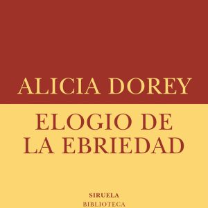 ELOGIO DE LA EBRIEDAD