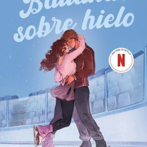 BAILANDO SOBRE HIELO