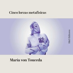 CINCO LORZAS METAFISICAS
