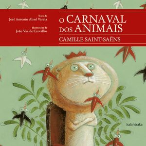 O CARNAVAL DOS ANIMAIS