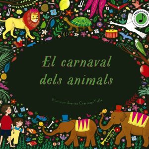 EL CARNAVAL DELS ANIMALS