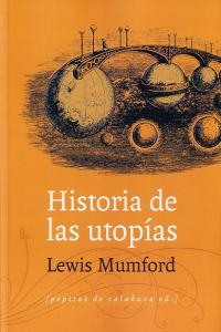 HISTORIA DE LAS UTOPIAS