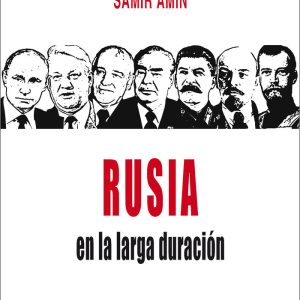 RUSIA EN LA LARGA DURACION