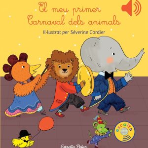 MEU PRIMER CARNAVAL DELS ANIMALS,EL