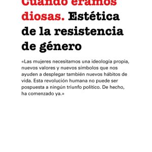 CUANDO ERAMOS DIOSAS