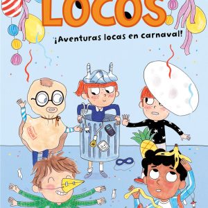 AVENTURAS LOCAS EN CARNAVAL - COLE DE LOCOS
