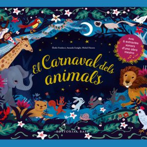 EL CARNAVAL DELS ANIMALS