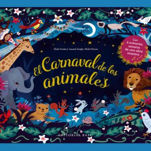 CARNAVAL DE LOS ANIMALES,EL