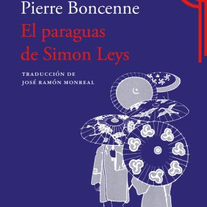 EL PARAGUAS DE SIMON LEYS
