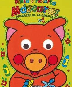 ANIMALES DE LA GRANJA PINTA Y RECORTA MASCARAS