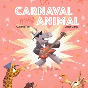 UN CARNAVAL MUY ANIMAL