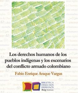 LOS DERECHOS HUMANOS DE LOS PUEBLOS INDIGENAS Y LOS ESCENAR