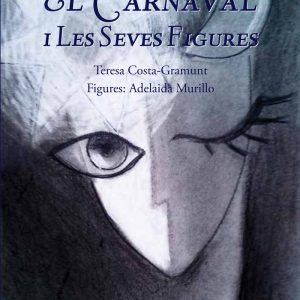 CARNAVAL I LES SEVES FIGURES,EL