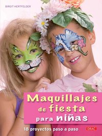 MAQUILLAJES DE FIESTA PARA NI?AS