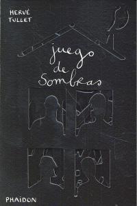 JUEGO DE SOMBRAS