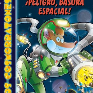 COSMORRATONES 7 PELIGRO BASURA ESPACIAL