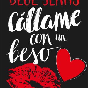 CANCIONES PARA PAULA 3 CALLAME CON UN BESO