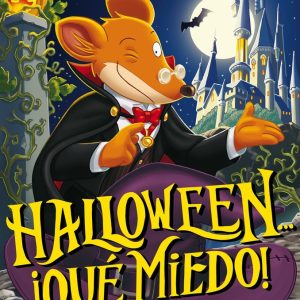 GERONIMO STILTON 25 HALLOWEEN QUE MIEDO
