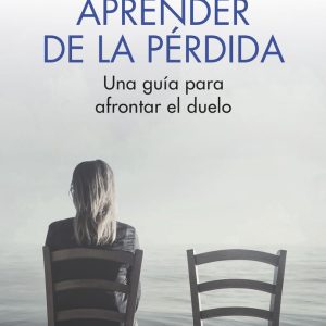 APRENDER DE LA PERDIDA