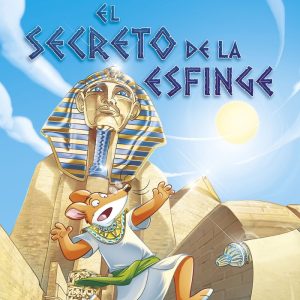 GERONIMO STILTON COMIC EL SECRETO DE LA ESFINGE