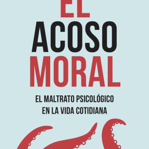 EL ACOSO MORAL