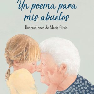 UN POEMA PARA MIS ABUELOS