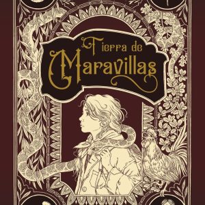 TIERRA DE MARAVILLAS