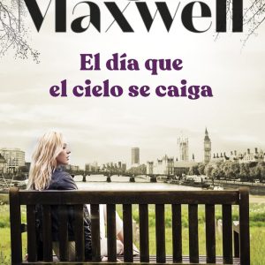 EL DIA QUE EL CIELO SE CAIGA