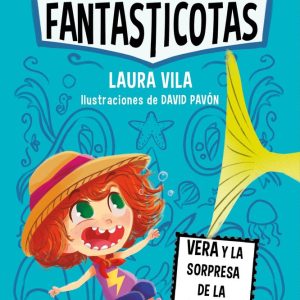LAS FANTASTICOTAS 1 VERA Y LA SORPRESA DE LA PECERA
