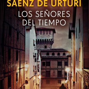 CIUDAD BLANCA III SE?ORES DEL TIEMPO