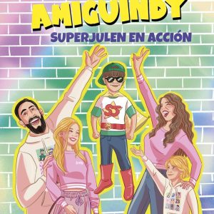 LA FAMILIA AMIGUINDY 2 SUPERJULEN EN ACCION