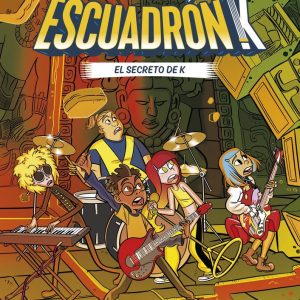 ESCUADRON K 2 EL SECRETO DE K