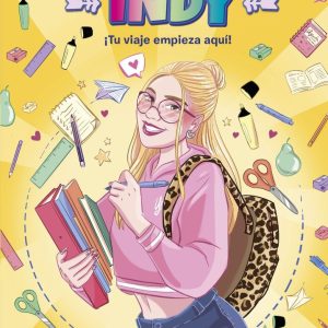 EL MUNDO DE INDY 6 TU VIAJE EMPIEZA AQUI