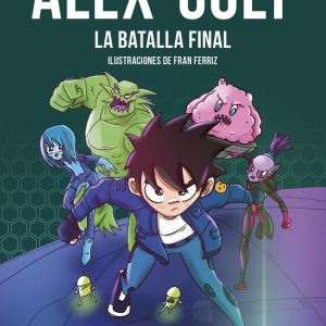 ALEX COLT LA BATALLA FINAL