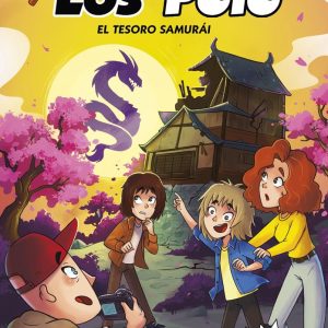 LOS MISTERIOS DE LOS POLO 4 EL TESORO SAMURAI