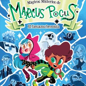 MARCUS POCUS MAGICOS MISTERIOS 2 EL FANTASMA BROMISTA