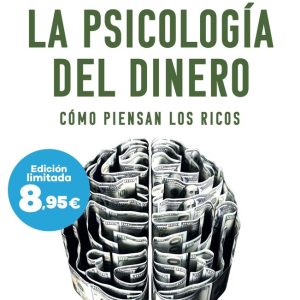 LA PSICOLOGIA DEL DINERO