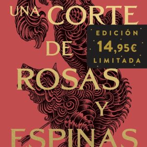 UNA CORTE DE ROSAS Y ESPINAS