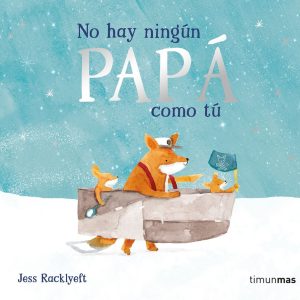 NO HAY NINGUN PAPA COMO TU
