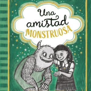 UNA AMISTAD MONSTRUO 3 EN BUSCA DE LA BRUJA PLATEADA