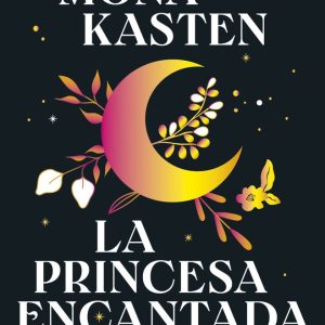 LA PRINCESA ENCANTADA SERIE EVERFALL 1