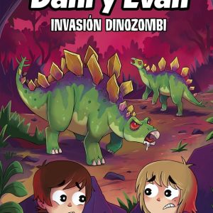 LAS AVENTURAS DE DANI Y EVAN 14 INVASION DINOZOMBI