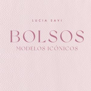 BOLSOS MODELOS ICONICOS