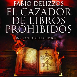 EL CAZADOR DE LIBROS PROHIBIDOS