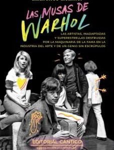 MUSAS DE WARHOL,LAS