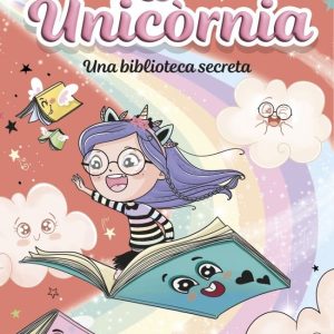 UNICORNIA 13 UNA BIBLIOTECA SECRETA