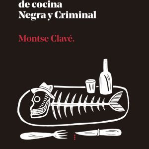 MANUAL PRACTICO DE COCINA NEGRA Y CRIMINAL