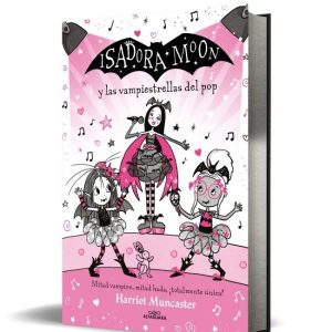 GRANDES HISTORIAS DE ISADORA MOON 8 ISADORA MOON Y LAS VAMP