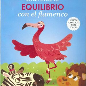 ENTRENA EL EQUILIBRIO CON EL FLAMENCO