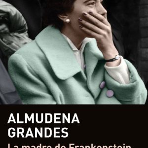 LA MADRE DE FRANKENSTEIN